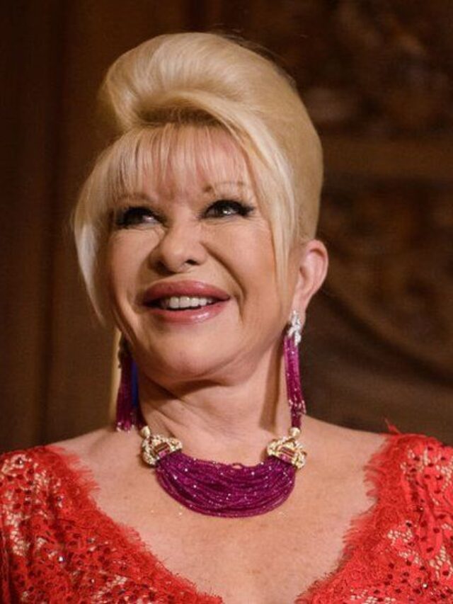 Ivana Trump, first wife of Donald Trump, has died at the age of 73